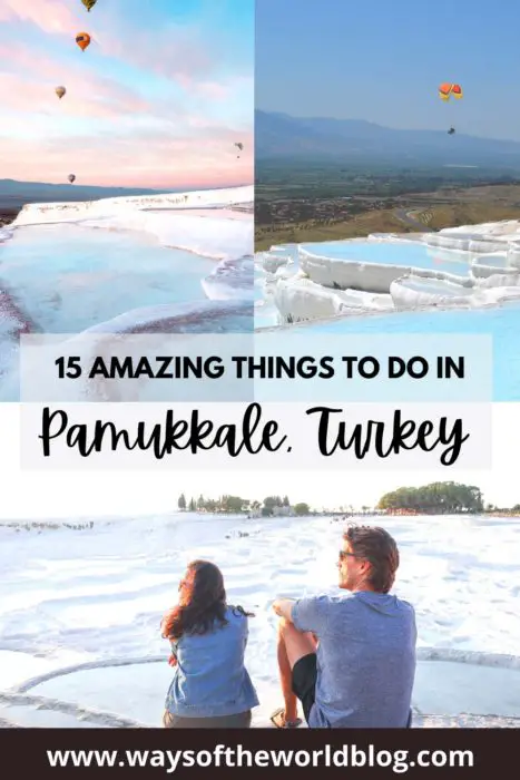Things To Do In Pamukkale Travertine Pools