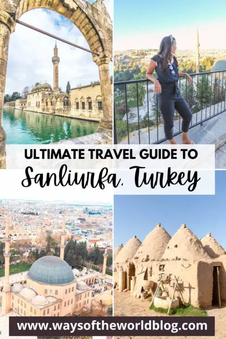 Ultimate Travel Guide Sanliurfa Turkey