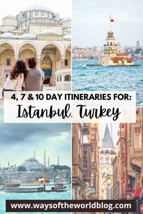 4, 7 & 10 Day Istanbul Itineraries