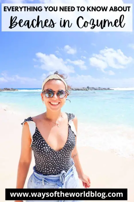Everything you need to know about Beaches in Cozumel
