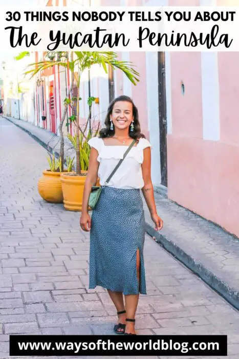 Things Nobody Tells You About Visiting The Yucatan Peninsula